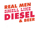 Discover Funny Diesel Real Men Smell Like Diesel & Beer T-Shirts