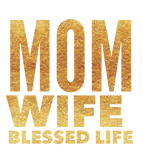 Discover Mom wife blessed life T-Shirts