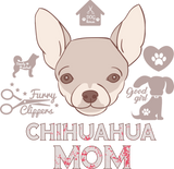 Discover Funny Chihuahua - Mom - Canine Dog Breed Humor T-Shirts