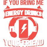 Discover Energy Drink Bring Me Energy Drink Funny Gift