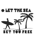 Discover Let the sea set you free - surfer saying T-Shirts
