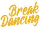 Discover Breakdance Breakdancer Hip Hop T-Shirts