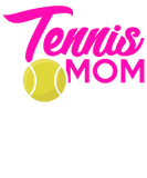 Discover Tennis Mama Mommy Mommy Mother