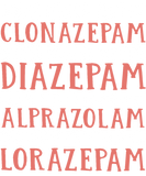 Discover woah black betty clonazepam woah black betty diaze T-Shirts