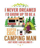 Discover Growing Up As Super Cool Camping Men & Killing It T-Shirts