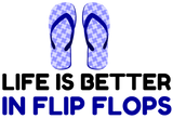 Discover LIFE FLIP FLOP