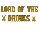 Discover Lord Of The Drinks Funny Beer Drinker Gift Dad T-Shirts