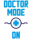 Discover Doctor Mode On Medical Worker Gift T-Shirts