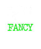 Discover Don't Need Fancy | Just Love T-Shirts