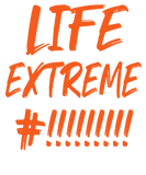 Discover Life Extreme - Sport Party Lifestyle T-Shirts