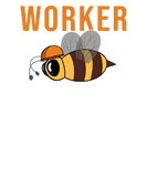 Discover Funny Bug Lover Worker Bee Comical T-Shirts