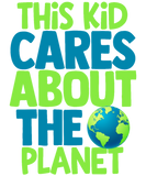 Discover This Kid Cares About The Planet Earth Day Fun T-Shirts