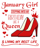 Discover January Girl Stepping Into My Birthday Like A Quee