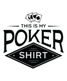 Discover This Is My Poker Funny Casino Saying