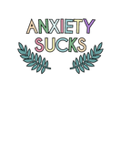 Discover Self Care Anxiety Sucks T-Shirts