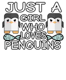Discover Just a Girl who loves Penguins T-Shirts