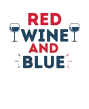 Discover Red Wine And Blue, Wine Lover, USA America T-Shirts