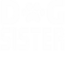 Discover Dog Sister Lover Pet Lover T-Shirts