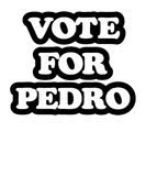 Discover vote for pedro T-Shirts