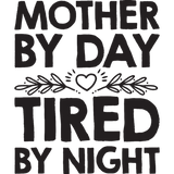 Discover Mother By Day Tired By Night Mum Mom Sleepy Coffee T-Shirts