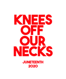 Discover knees off our necks juneteenth 2020 19th T-Shirts
