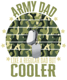 Discover Army Dad Like A Regular Dad But Cooler T-Shirts