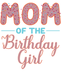 Discover "Mom of the Birthday Girl" Family Birthday T-Shirts