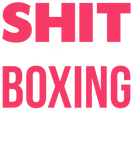 Discover Shit Happens Boxing Helps