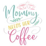 Discover MOMMY NEEDS HER COFFEE T-Shirts