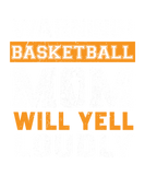 Discover Funny Warning Basketball Mom Will Yell Gift Idea T-Shirts