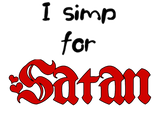 Discover I Simp for Satan