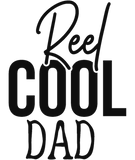 Discover Reel Cool Dad Funny Cute Fishing Hobby Quote T-Shirts