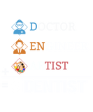 Discover Doctor + Engineer+ Artist = Dentist T-Shirts