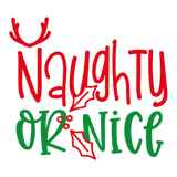 Discover Naughty or nice T-Shirts