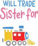 Discover Would Like To Trade Sister For Train T-Shirts