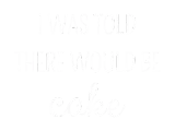 Discover I Was Told There Woud Be Cake I T-Shirts