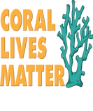 Discover Coral Lives Matter Marine Biology T-Shirts