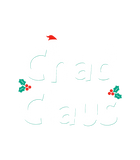Discover Chad Claus Funny Meme Joke Gift Matching Couple fo T-Shirts