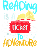 Discover funny reading is a ticket to adventure book T-Shirts