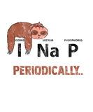 Discover Science Sloth I Nap Periodically Sloths Gift