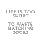 Discover Life Is Too Short To Waste Matching Socks Funny Li T-Shirts