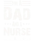 Discover I'm A Dad And Nurse For Men Father Funny Gift T-Shirts
