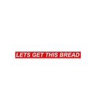 Discover Lets Get This Bread Red Box Meme Hooded Gift T-Shirts