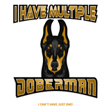 Discover Doberman Disorder T-Shirts