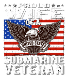 Discover Proud Wife Of Us Submarine Veteran Patriotic Milit T-Shirts