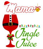 Discover Mama Needs Her Jingle Juice Wine Lovers Christmas T-Shirts