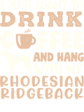 Discover Funny Rhodesian Ridgeback Drink Coffee Hand With T-Shirts