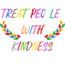 Discover Treat People with Kindness T-Shirts