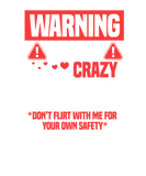 Discover Warning I Have A Crazy Girlfriend T-Shirts