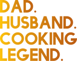 Discover dad husband cooking legend T-Shirts